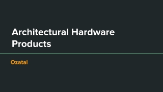 Architectural Hardware Products (3)