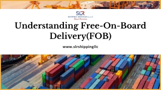 Understanding Free-On-Board Delivery
