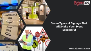 Seven Types of Signage That Will Make Your Event Successful