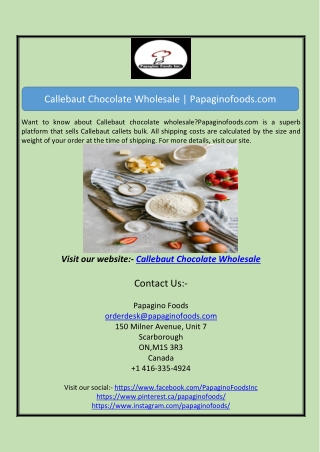 Callebaut Chocolate Wholesale | Papaginofoods.com