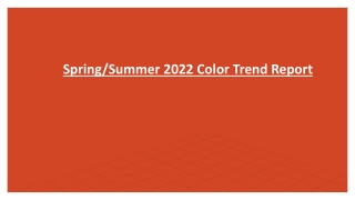 Spring and Summer 2022 Color Trend Report-converted