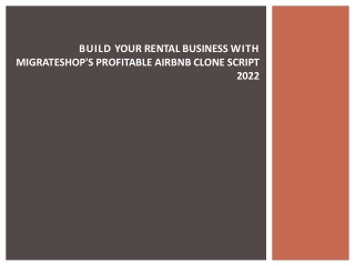 Build Your Rental Business with Migrateshop's Profitable Airbnb Clone Script 202
