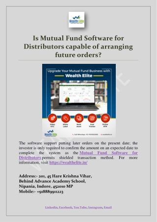 Is Mutual Fund Software for Distributors capable of arranging future orders