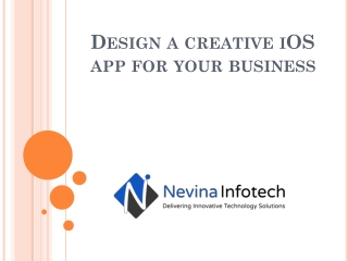 Design a creative iOS app for your business