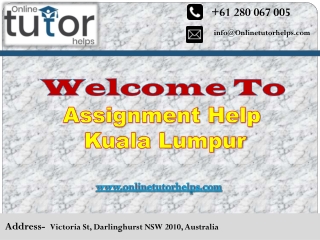 Assignment Help Kuala Lumpur PPT