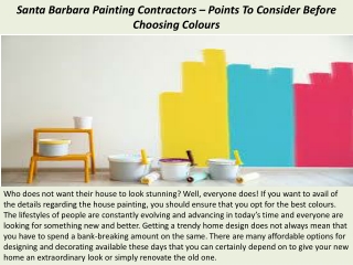 Santa Barbara Painting Contractors – Points To Consider Before Choosing Colours