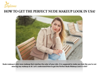 HOW TO GET THE PERFECT NUDE MAKEUP LOOK IN USA