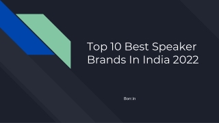 Top 10 Best Speaker Brands In India 2022