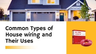 Common Types of House Wiring