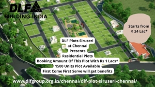 DLF Plots Siruseri -DLF Projects in Chennai