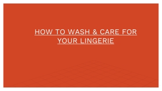 HOW TO WASH & CARE FOR YOUR LINGERIE