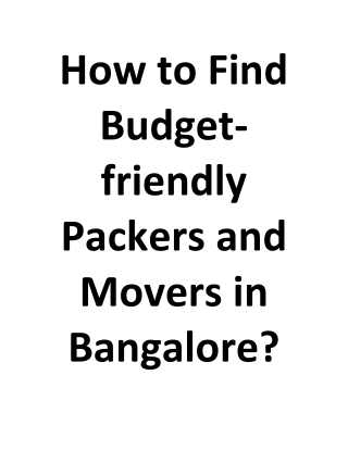 How to Find Budget-friendly Packers and Movers in Bangalore