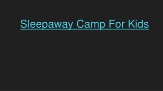 Sleepaway Camp For Kids