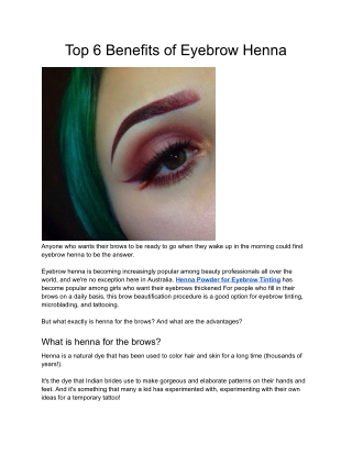 Top 6 Benefits of Eyebrow Henna