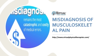 MISDIAGNOSIS OF MUSCULOSKELETAL PAIN