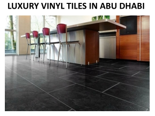 LUXURY VINYL TILES IN ABU DHABI