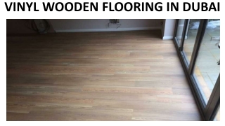 VINYL WOODEN FLOORING IN DUBAI