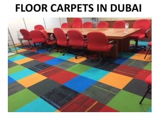 FLOOR CARPETS IN DUBAI