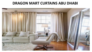 DRAGON MART CURTAINS ABU DHABI