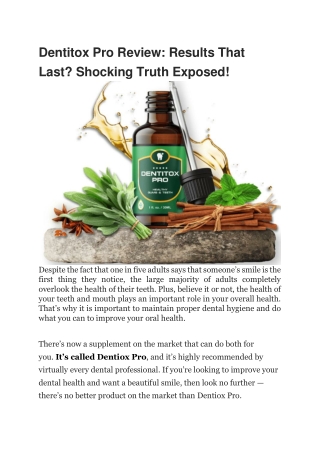 Dentitox Pro Review: Results That Last? Shocking Truth Exposed!
