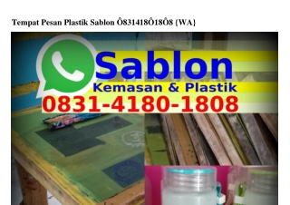 Tempat Pesan Plastik Sablon