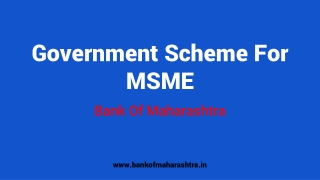 Government Scheme For MSME | Bank Of Maharashtra