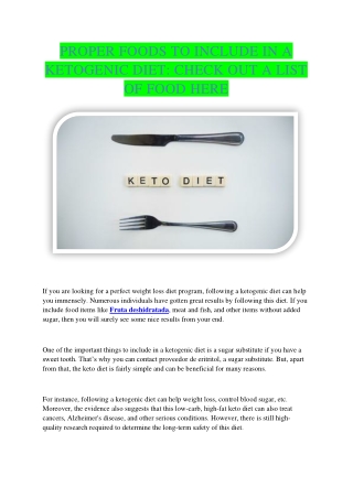 PROPER FOODS TO INCLUDE IN A KETOGENIC DIET: CHECK OUT A LIST OF FOOD HERE