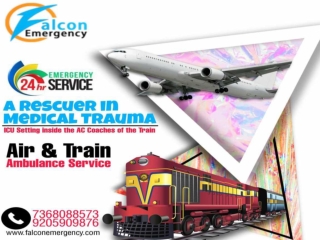Falcon Train Ambulance in Guwahati and Ranchi is Your Competent Counterpart at the Time of Emergency