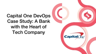 Capital One DevOps Case Study A Bank with the Heart of Tech Company