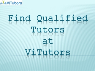 ViTutors Can Help You Become a Certified English Tutor