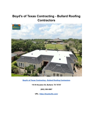 Boyd's of Texas Contracting - Bullard Roofing Contractors