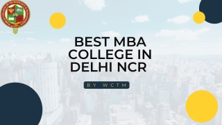 Best MBA college in Delhi NCR is WCTM