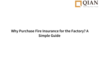 Why Purchase Fire Insurance for the Factory A Simple Guide