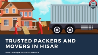 Hisar Best Packers and Movers Company, Affordable Packers and Movers in Hisar