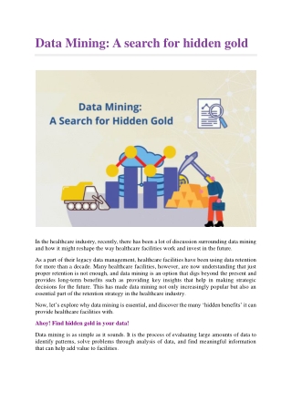 Data Mining A search for hidden gold