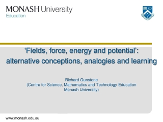 ‘Fields, force, energy and potential’: alternative conceptions, analogies and learning