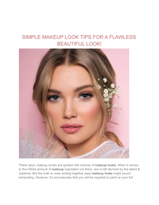 SIMPLE MAKEUP LOOK TIPS FOR A FLAWLESS BEAUTIFUL LOOK
