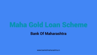 Maha Gold Loan Scheme | Bank of Maharashtra