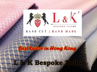 Best Tailor in Hong Kong | Top Tailors in Hong Kong