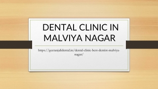 DENTAL CLINIC IN MALVIYA NAGAR