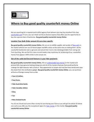 Where to Buy good quality counterfeit money Online?