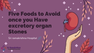 Five Foods to Avoid once you Have excretory organ Stones