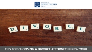 Tips for Choosing a Divorce Attorney in New York