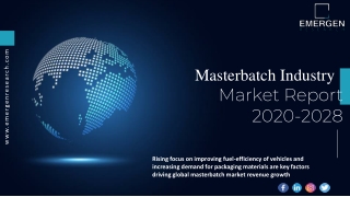 Masterbatch Industry Trends, Revenue, Key Players, Growth, Share and Forecast Ti