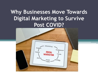 Why Do Businesses Move Towards Digital Marketing to Survive Post-COVID?
