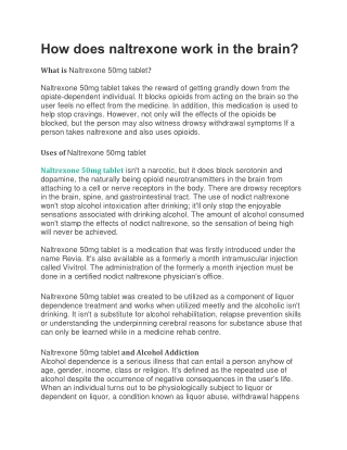 How does naltrexone work in the brain