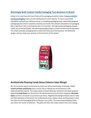 Stunningly Built Custom Candy Packaging Turn Business to Brand