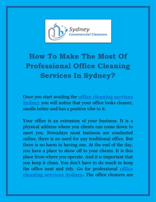How To Make The Most Of Professional Office Cleaning Services In Sydney?