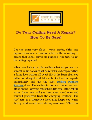 Do Your Ceiling Need A Repair? How To Be Sure!