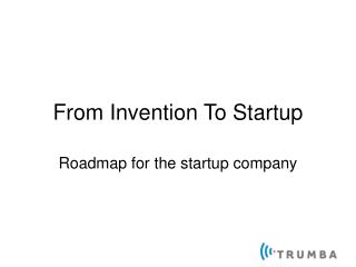 From Invention To Startup